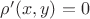 $\rho'(x,y)=0$