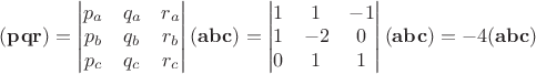 $(\mathbf p \mathbf q \mathbf r)=\begin{vmatrix}p_a&q_a&r_a\\p_b&q_b&r_b\\p_c&q_c&r_c\end{vmatrix}(\mathbf a \mathbf b \mathbf c)=\begin{vmatrix}1&1&-1\\1&-2&0\\0&1&1\end{vmatrix}(\mathbf a \mathbf b \mathbf c)=-4(\mathbf a \mathbf b \mathbf c)$