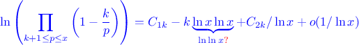 $$\color{blue}\ln\left(\prod_{k+1 \leq p\leq x}\left(1-\frac {k} {p}\right)\right)=C_{1k}-k \underbrace{\ln x \ln x}_{\ln\ln x\color{red}?}+C_{2k}/\ln x+o(1/\ln x)$$