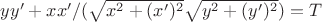 $yy'+xx'/(\sqrt{x^2+(x')^2}\sqrt{y^2+(y')^2})=T$