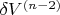 $\delta V^{(n-2)}$