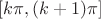$[k\pi, (k+1)\pi]$