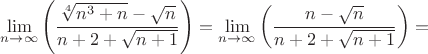 $$
\mathop {\lim }\limits_{n \to \infty } \left( {{{\root 4 \of {n^3  + n}  - \sqrt n } \over {n + 2 + \sqrt {n + 1} }}} \right) = \mathop {\lim }\limits_{n \to \infty } \left( {{{n - \sqrt n } \over {n + 2 + \sqrt {n + 1} }}} \right) = 
$$