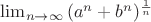 $\lim_{n\to\infty}{(a^n + b^n)^{\frac{1}{n}}}$ $\lim_{n\to\infty}{(a^n + b^n)^{\frac{1}{n}}}$