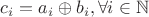 $c_i=a_i\oplus b_i, \forall i\in\mathbb N$