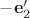 $-\mathbf e'_2$