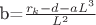b=$\frac {r_k-d-aL^3} {L^2}$