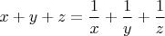 $x+y+z=\dfrac{1}{x}+\dfrac{1}{y}+\dfrac{1}{z}$