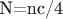 N=nc/4