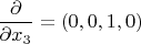 $\dfrac{\partial}{\partial{x_3}}=(0,0,1,0)$