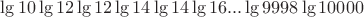 $\lg10\lg12 \lg 12 \lg 14 \lg 14 \lg 16 ... \lg 9998 \lg 10000$