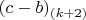 $(c-b)_{(k+2)}$