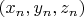 $(x_n,y_n,z_n)$