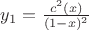$y_1=\frac{c^2(x)}{(1-x)^2}$