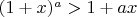 $(1+x)^a>1+ax$