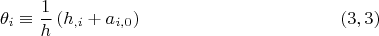 $$\theta_i \equiv \dfrac 1 h \left( h_{,i}+a_{i,0} \right) \eqno (3,3)$$