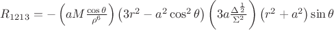 $R_{1213}=-\left(aM\frac{\cos \theta }{\rho ^{6}}\right)\left(3r^{2}-a^{2}\cos^{2}\theta \right)\left(3a\frac{\Delta ^{\frac{1}{2}}}{\Sigma ^{2}} \right)\left(r^{2}+a^{2} \right)\sin\theta$