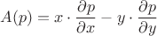 $A(p)=x\cdot \dfrac{\partial p}{\partial x}-y\cdot \dfrac{\partial p}{\partial y}$ $A(p)=x\cdot \dfrac{\partial p}{\partial x}-y\cdot \dfrac{\partial p}{\partial y}$