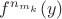 $f^{n_{m_k}}(y)$