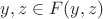 $y,z \in F(y,z)$