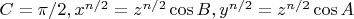 $C = \pi/2, x^{n/2} = z^{n/2}\cos B, y^{n/2} = z^{n/2}\cos A$