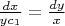$\frac{dx}{yc_1}=\frac{dy}{x}$