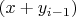 $(x+y_{i-1})$