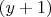 $(y +1)$