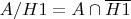 $A/H1=A\cap \overline{H1}$