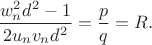 $\dfrac{w_n^2d^2-1}{2u_nv_nd^2}=\dfrac{p}{q}=R.$