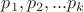 $p_1,p_2,...p_k$