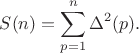$$S(n)=\sum_{p=1}^{n}\Delta^2(p).$$