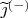 $\widetilde{\jmath}^{(-)}$