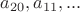 $a_{20}, a_{11}, ...$