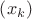$\[\left( {{x_k}} \right)\]$