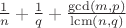 $\frac1n + \frac1q + \frac{\gcd(m,p)}{\operatorname{lcm}(n,q)}$