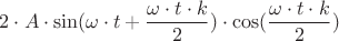 $2\cdot A\cdot\sin(\omega\cdot t+ \dfrac{\omega\cdot t\cdot k}{2})\cdot \cos(\dfrac{\omega\cdot t\cdot k}{2})$