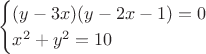 $$
\begin{cases}
(y - 3x)(y - 2x - 1) = 0\\
x^2 + y^2 = 10\\
\end{cases}
$$