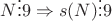 $N\vdots 9 &\Rightarrow s(N)\vdots9 $