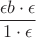 $\dfrac{\epsilon b\cdot\epsilon}{1\cdot\epsilon}$