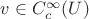 $v\in C^\infty_c(U)$