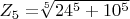 $Z_5=$\sqrt[5]{24^5+10^5}$$