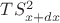 $TS^2_{x+dx}$