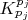 $K_{p_j}^{p_j}$