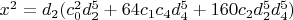 $x^2=d_2 (c_0^2 d_2^5+64 c_1 c_4 d_4^5+160 c_2 d_2^5 d_4^5)$