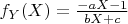 $f_Y(X)=\frac{-a X-1}{b X+c}$