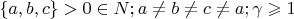 $\[
\left\{ {a,b,c} \right\} > 0 \in N;a \ne b \ne c \ne a;\gamma  \geqslant 1
\]$