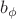 $b_\phi$
