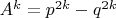 $A^k=p^{2k}-q^{2k}$