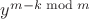 $y^{m-k \bmod m}$